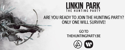 Doe mee aan The Hunting Party wedstrijd en vlieg naar Canada voor een Linkin Park concert