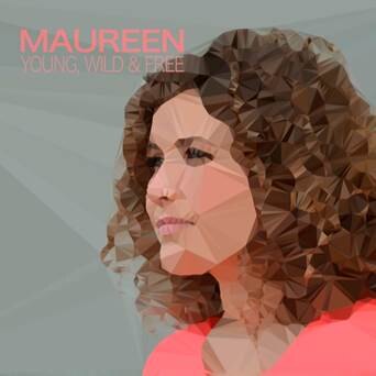 Young, Wild & Free is de nieuwe single van Maureen