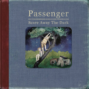 Passenger launches Scare Away The Dark