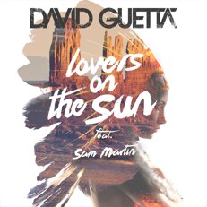 David Guetta ft Sam Martin "Lovers on the Sun" 