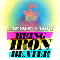 Farmer Nappy Blazes with New Hit, “Bring Iron Beater”