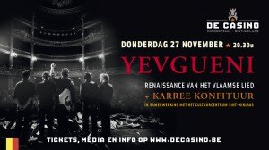 Yevgueni stelt nieuwe CD voor in De Casino