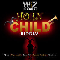 WIZ Records Toots the Horn Child Riddim