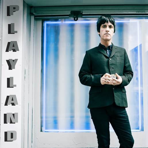 Johnny Marr - Playland - tweede solo-album voor voormalig The Smiths gitarist