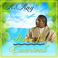 K. Kay Joseph Shines with Debut Album, Home For Carnival