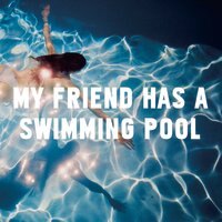 "My Friend Has A Swimming Pool" is de nieuwe single van Mausi