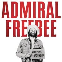 Admiral Freebee lanceert nieuwe single Walking Wounded