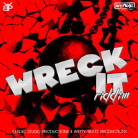 Stadic Studio & Wetty Beatz Team Up for Wreck It Riddim