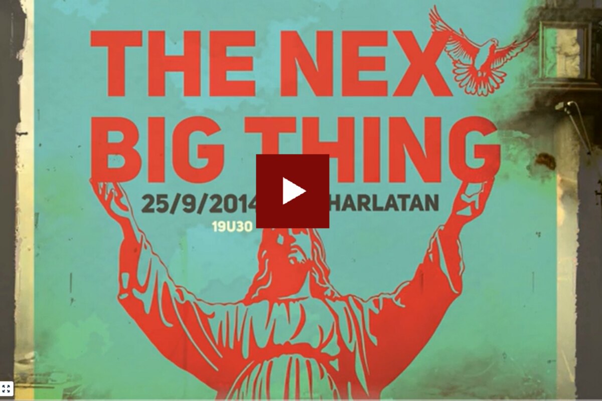 The Next Big Thing op 25 september in Charlatan