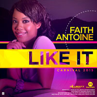 Faith Antoine Ignites with New Hit “Like It” from MillBeatz Entertainment