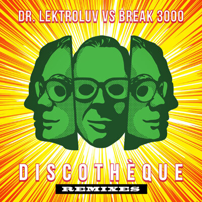 Dr Lektroluv 'Discothèque' remixes out now