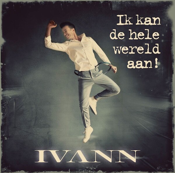 Ivann lanceert nieuwe single "Ik kan de hele wereld aan"