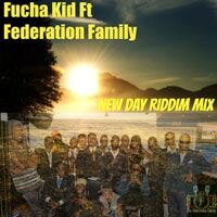 Fucha Kid Delivers the “New Day Riddim Mix” 