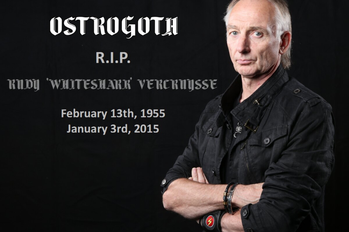 Ostrogoth guitarplayer Rudy 'WhiteShark' Vercruysse has passed away