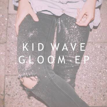 Kid Wave have announced new single "Gloom"