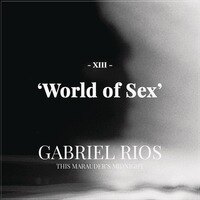Gabriel Rios heeft nieuwe single "World of Sex" klaar