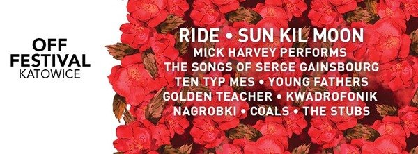 OFF Festival Katowice 2015: From walls of sound to silence – Ride, Sun Kil Moon and more