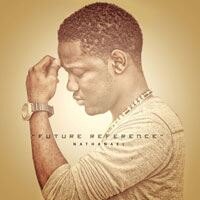 Nathanael Delivers “Future Reference” 