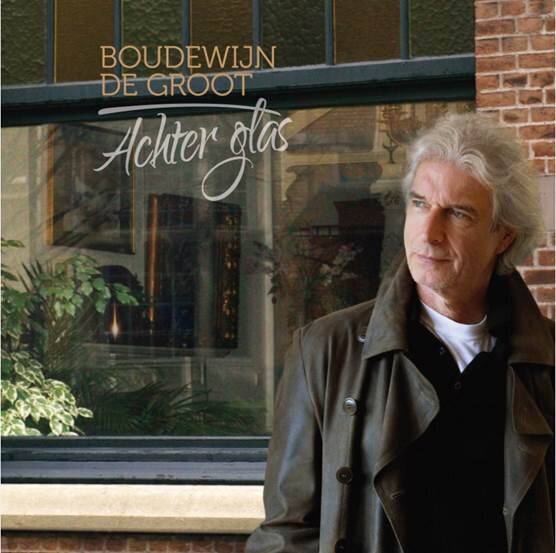 'Achter Glas' van Boudewijn de Groot nu te koop 