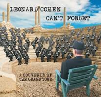 Leonard Cohen releases Can't Forget: A Souvenir of the Grand Tour 