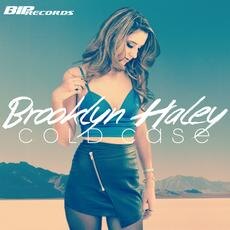 Brooklyn Haley releases new single "Cold Case"