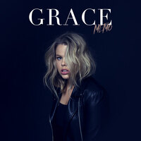 Grace feat. G-Eazy lanceren single "You Don't Own Me"