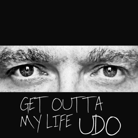 Udo stoomt met zijn nieuwe hitsingle "Get outta my life"
