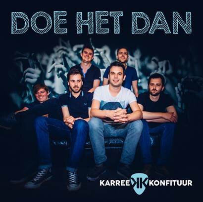 Derde single van Karree Konfituur heet ‘Doe Het Dan’