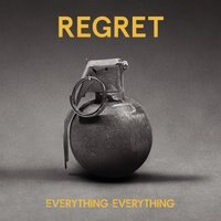 Regret is de nieuwe single van Everything Everything