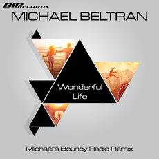 Michael Beltran releases new single "Wonderful Life"