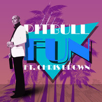 Pitbull lanceert single "Fun feat Chris Brown