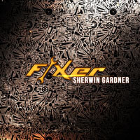 Sherwin Gardner Delivers New Gospel Gem “Fixer”