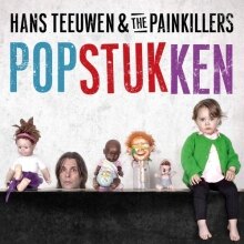 Hans Teeuwen & The Painkillers lanceren "Popstukken"