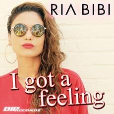 Ria Bibi releases new single I Got A Feeling