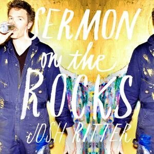 Josh Ritter announces new album "Sermon on the Rocks"