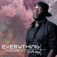 D.A Jay Delivers Gospel Dancehall Gem “Everything” 