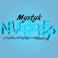 Mystyk Serves Up “Never Sober” 