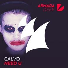 Calvo releases new single Need U (Armada Deep)