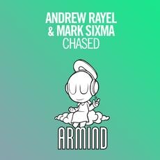 Andrew Rayel & Mark Sixma relases new album Chased