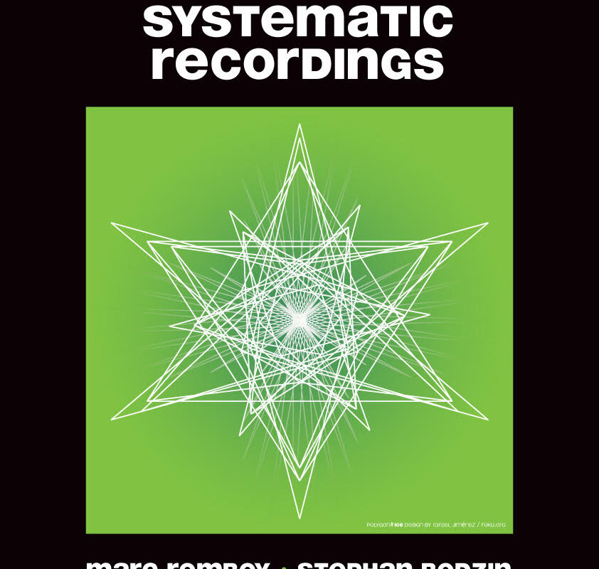 Systematic Recordings terug op het oude technonest