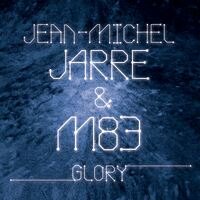 Jean-Michel Jarre & M83 announce "Glory"