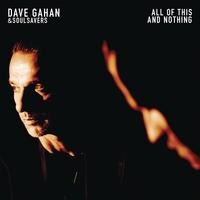 Dave Gahan & Soulsavers releases new single "All of This and Nothing"