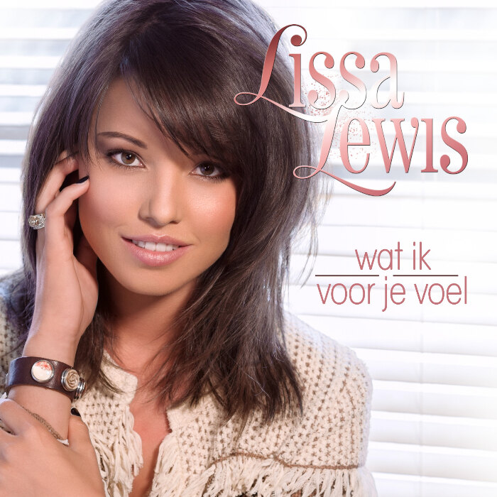 Vlaamse popprinses Lissa Lewis lanceert nieuwe single 'Wat ik voor je voel'!