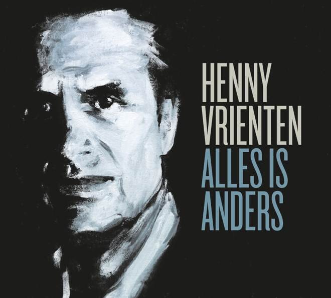 Henny Vrienten presenteert tweede album in jaar tijd… Alles is Anders