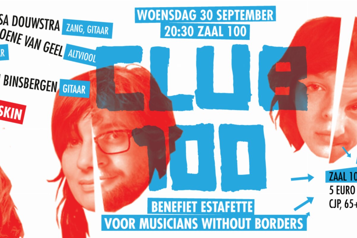 Opening seizoen CLUB 100 is Benefiet Concert Musicians Without Borders