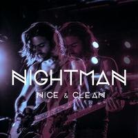 Nightman releases "Nice & Clean"