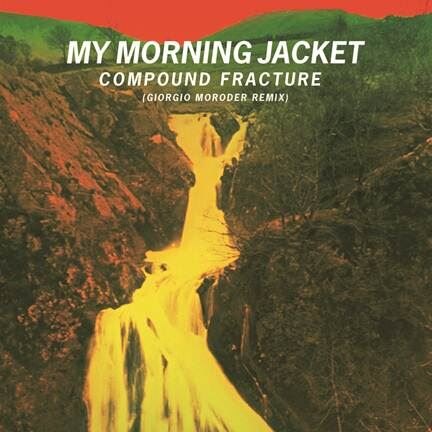 Giorgio Moroder Remixes “Compound Fracture” by My Morning Jacket 