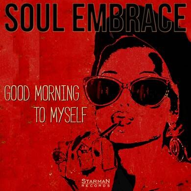 Starman Records stelt voor Soul Embrace