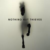 Nothing But Thieves releases "Nothing But Thieves"