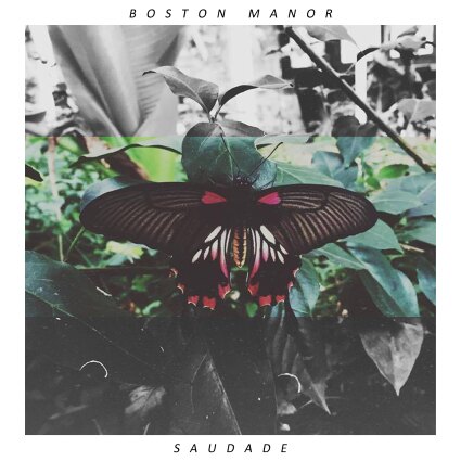Boston Manor releases Saudade